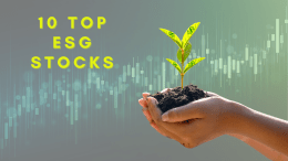 ESG Investing, Explained: 10 Top Socially Responsible Stocks