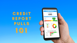 Credit Report Pulls: Your Complete Guide